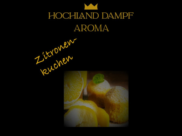 HOCHLAND DAMPF Zitronenkuchen Aroma 10ml *Sonderposten*